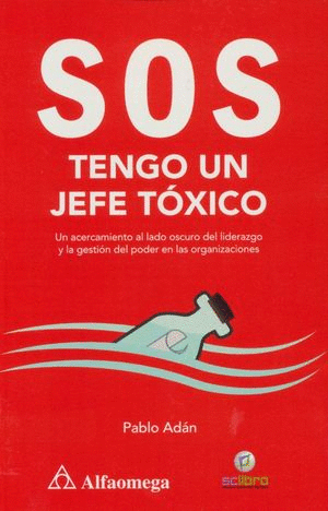 SOS TENGO UN JEFE TOXICO
