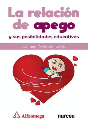 LA RELACION DE APEGO