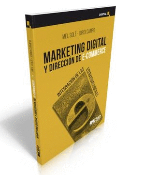 MARKETING DIGITAL Y DIRECCION DE E-COMMERCE