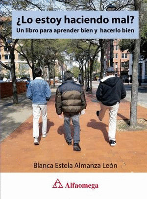 LO ESTOY HACIENDO MAL