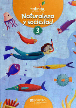 NATURALEZA Y SOCIEDAD 3 PRIMARIA INFINITA
