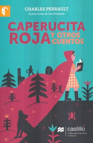 CAPERUCITA ROJA Y OTROS CUENTOS   +10 AOS