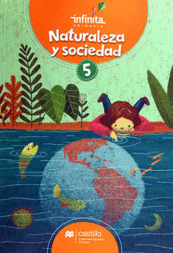 NATURALEZA Y SOCIEDAD 5 PRIMARIA INFINITA