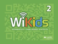 WIKIDS 2 INFORMATICA Y HABILIDADES DIGITALES