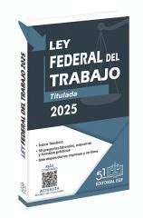 LEY FEDERAL DEL TRABAJO 2024