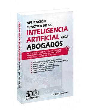 APLICACION PRACTICA DE LA INTELIGENCIA ARTIFICIAL PARA ABOGADOS
