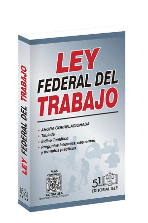LEY FEDERAL DEL TRABAJO 2025 (BOLSILLO)