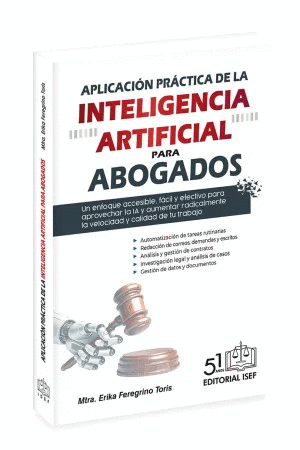 APLICACION PRACTICA DE LA INTELIGENCIA ARTIFICIAL PARA ABOGADOS