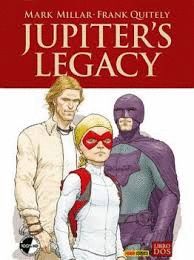 JUPITERS LEGACY LIBRO DOS