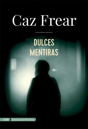 DULCES MENTIRAS