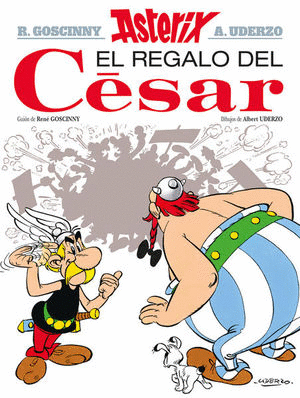 ASTERIX EL REGALO DEL CESAR