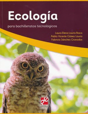 ECOLOGIA PARA BACHILLERATOS TECNOLOGICOS