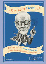 QUE HARIA FREUD