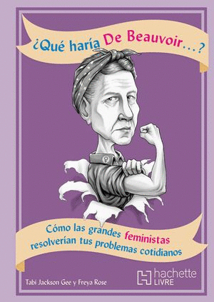 QUE HARIA DE BEAUVOIR