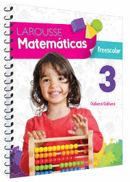 LAROUSSE MATEMATICAS 3 PREPRIMARIA