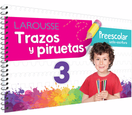 TRAZOS Y PIRUETAS 3 LECTOESCRITURA