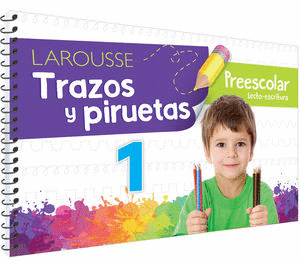 TRAZOS Y PIRUETAS 1 LECTOESCRITURA