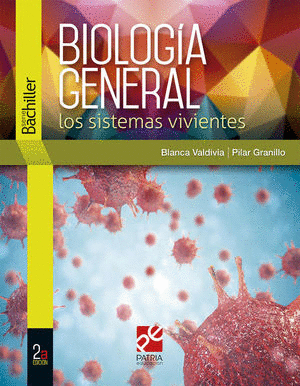 BIOLOGIA GENERAL DE LOS SISTEMAS VIVIENTES