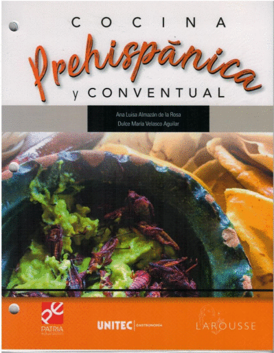 COCINA PREHISPANICA Y CONVENTUAL