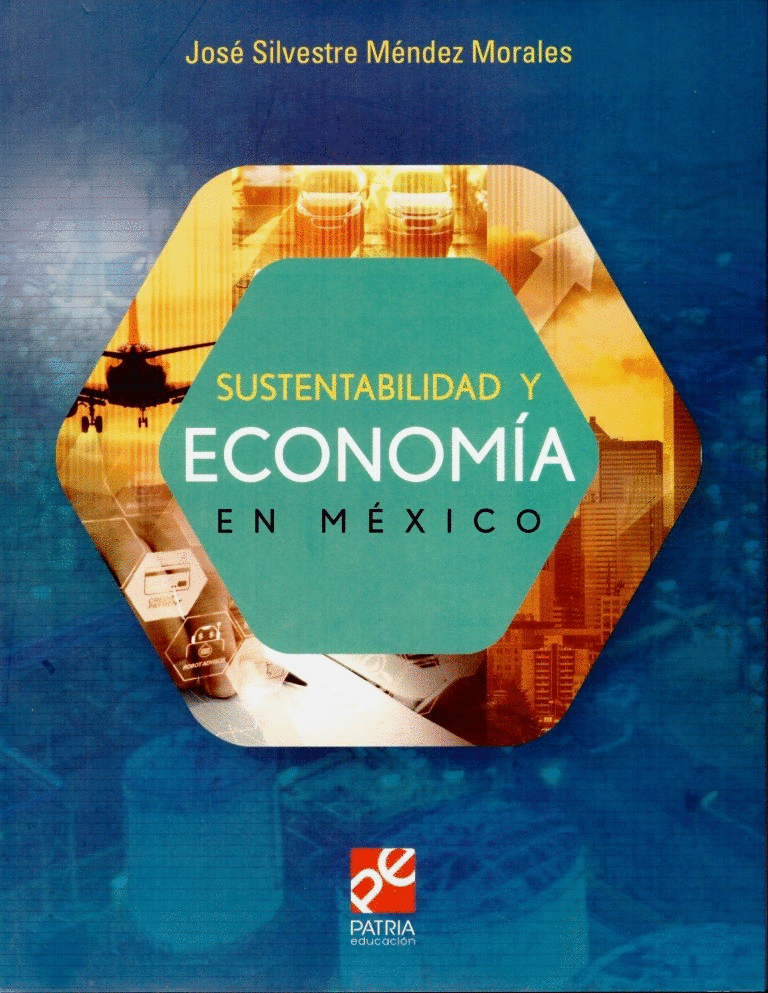 SUSTENTABILIDAD Y ECONOMIA EN MEXICO