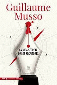 VIDA SECRETA DE LOS ESCRITORES LA