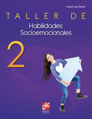 TALLER DE HABILIDADES SOCIOEMOCIONALES 2 BACHILLERATO