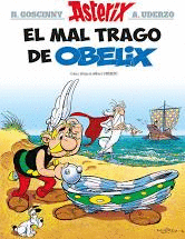 ASTERIX EL MAL TRAGO DE OBELIX