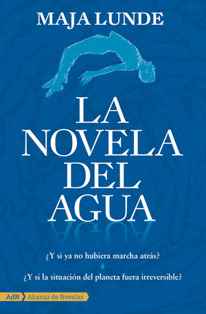 NOVELA DEL AGUA LA