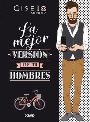 MEJOR VERSION DE TI   HOMBRES