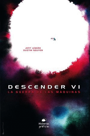 DESCENDER 6 LA GUERRA DE LAS MAQUINAS