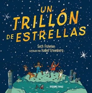 UN TRILLON DE ESTRELLAS