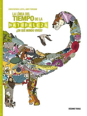 LA LINEA DEL TIEMPO DE LA NATURALEZA (PASTA DURA)