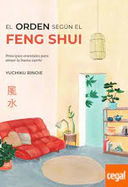 ORDEN SEGUN EL FENG SHUI EL