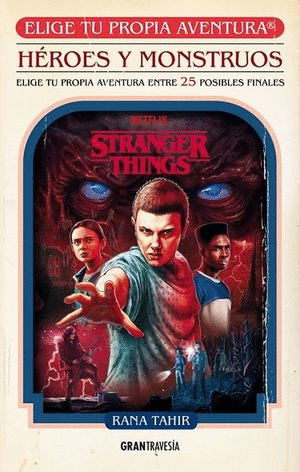 STRANGER THINGS HEROES Y MONSTRUOS