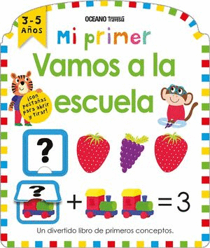 MI PRIMER LIBRO VAMOS A LA ESCUELA