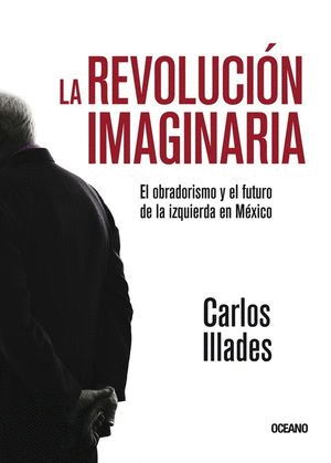 LA REVOLUCION IMAGINARIA