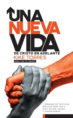 UNA NUEVA VIDA DE CRISTO EN ADELANTE