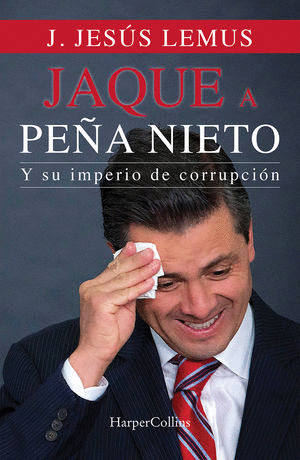 JAQUE A PEA NIETO