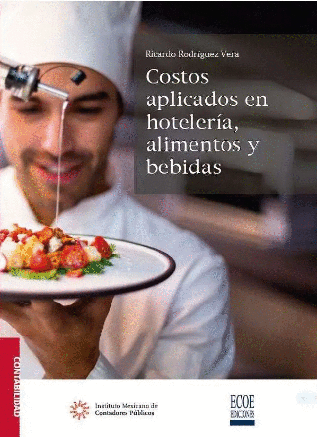 COSTOS APLICADOS EN HOTELERIA ALIMENTOS Y BEBIDAS