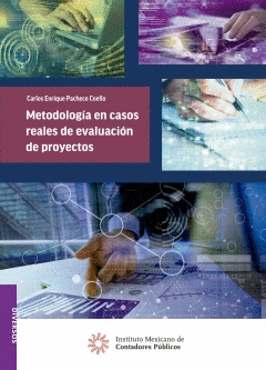 METODOLOGIA EN CASOS REALES DE EVALUCION DE PROYECTOS