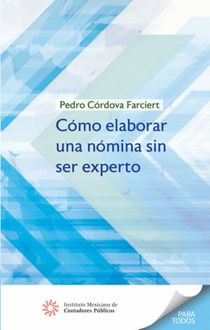 COMO ELABORAR UNA NOMINA SIN SER EXPERTO