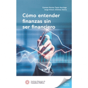 COMO ENTENDER FINANZAS SIN SER FINANCIERO