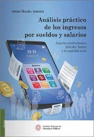 ANALISIS PRACTICO DE LOS INGRESOS POR SUELDOS Y SALARIOS