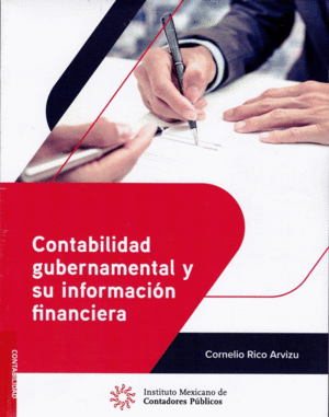CONTABILIDAD GUBERNAMENTAL Y SU INFORMACION FINANCIERA +  EBOOK