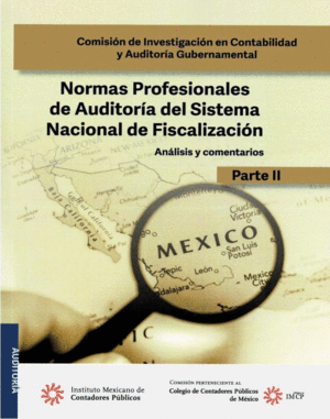 NORMAS PROFESIONALES DE AUDITORIA DEL SISTEMA NACIONAL DE FISCALIZACION PARTE II