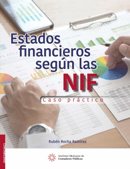 ESTADOS FINANCIEROS SEGUN LAS NIF