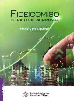 FIDEICOMISO ESTRATEGICO PATRIMONIAL