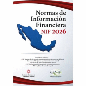 NORMAS DE INFORMACION FINANCIERA NIF 2026 PROFESIONAL