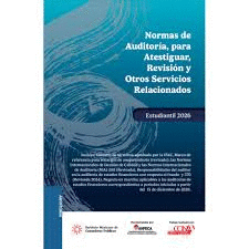 NORMAS DE AUDITORIA PARA ATESTIGUAR REVISION Y OTROS SERVICIOS RELACIONADOS 2026 VERSION ESTUDIANTIL