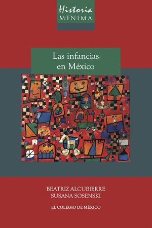 LAS INFANCIAS EN MEXICO